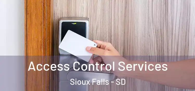  Access Control Services Sioux Falls - SD