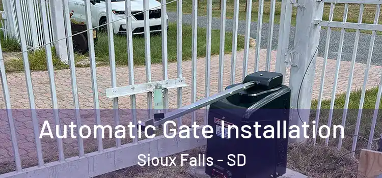  Automatic Gate Installation Sioux Falls - SD