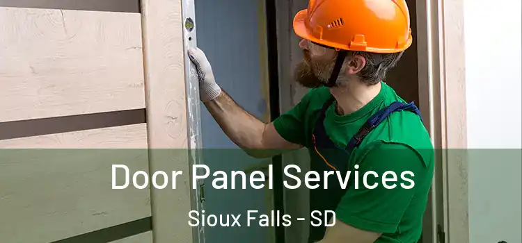  Door Panel Services Sioux Falls - SD