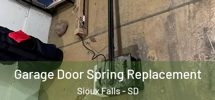  Garage Door Spring Replacement Sioux Falls - SD