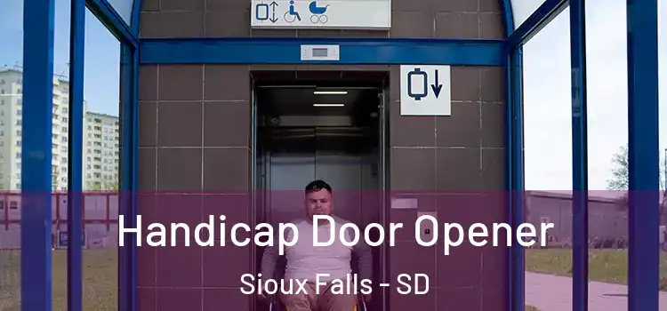  Handicap Door Opener Sioux Falls - SD