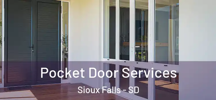  Pocket Door Services Sioux Falls - SD